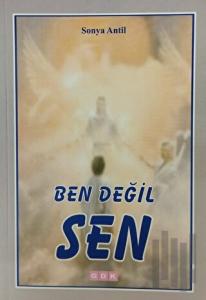 Ben Değil Sen
