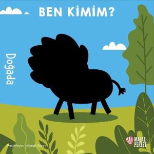 Ben Kimim? Doğada (Ciltli)