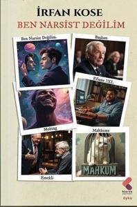 Ben Narsist Değilim