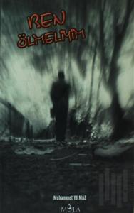 Ben Ölmeliyim