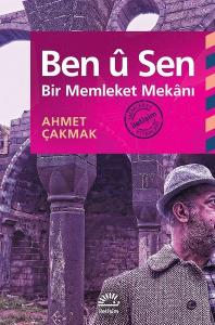 Ben u Sen - Bir Memleket Mekanı