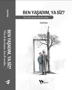 Ben Yaşadım Ya Siz?