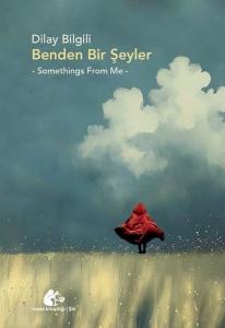 Benden Bir Şeyler - Somethings From Me
