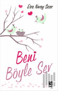 Beni Böyle Sev