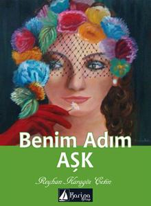Benim Adım Aşk