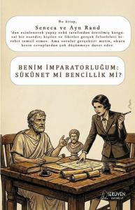 Benim İmparatorluğum: Sükünet mi Bencillik mi?