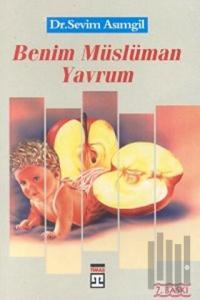 Benim Müslüman Yavrum