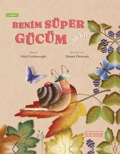 Benim Süper Gücüm Yok ki! (Ciltli)