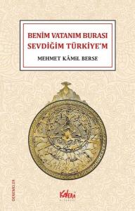 Benim Vatanım Burası Sevdiğim Türkiye'm - Denemeler