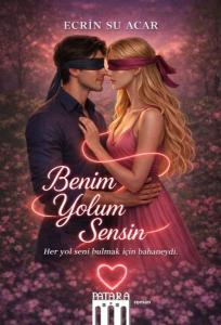 Benim Yolum Sensin