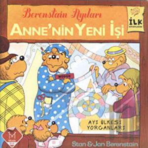 Berenstain Ayıları - Anne’nin Yeni İşi