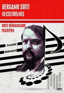 Bergamo Süiti Geçiştirilmiş -  Suite Bergamasque Passepied