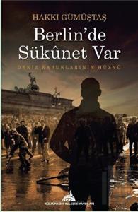 Berlin'de Sükunet Var