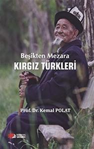 Beşikten Mezara Kırgız Türkleri