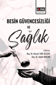 Besin Güvencesizliği ve Sağlık