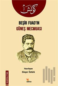 Beşir Fuad’ın Güneş Mecmuası