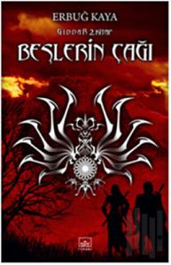 Beşlerin Çağı Giddar 2. Kitap