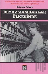 Beyaz Zambaklar Ülkesinde