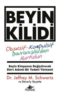 Beyin Kilidi - Obsesif-Kompulsif Davranışlardan Kurtulun