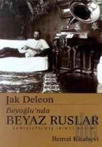 Beyoğlu’nda Beyaz Ruslar (Ciltli)