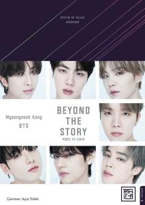 Beyond The Story: BTS'in 10 Yıllık Hikayesi (Ciltli)