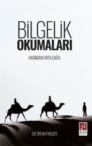 Bilgelik Okumaları - Kadimden Orta Çağa