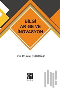 Bilgi AR-GE ve İnovasyon