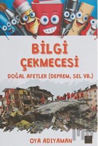 Bilgi Çekmecesi - Doğal Afetler