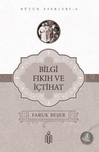 Bilgi Fıkıh ve İçtihat