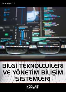Bilgi Teknolojileri ve Yönetim Bilişim Sistemleri
