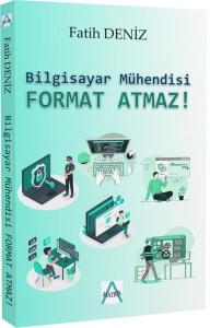 Bilgisayar Mühendisi Format Atmaz!