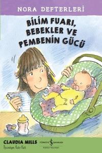 Bilim FuarıBebekler ve Pembenin Gücü-Nora Defterleri 2
