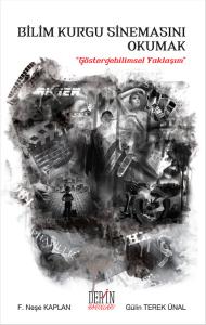 Bilim Kurgu Sinemasını Okumak
