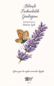 Bilinçli Farkındalık Günlüğüm