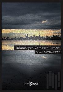 Bilinmeyen Zamanın Limanı