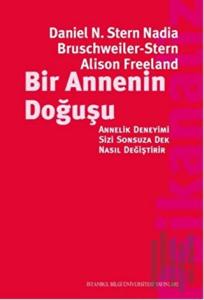 Bir Annenin Doğuşu