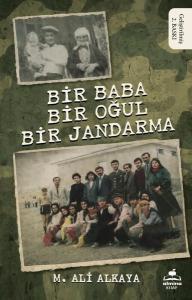 Bir Baba Bir Oğul Bir Jandarma