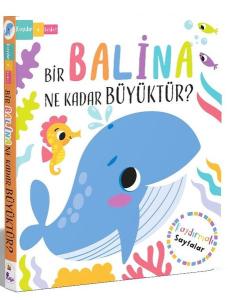 Bir Balina Ne Kadar Büyüktür? Kaydır Keşfet (Ciltli)