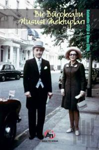 Bir Bürokratın Hususi Mektupları