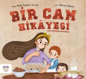 Bir Cam Hikayesi - Geri Dönüşüm Macerası