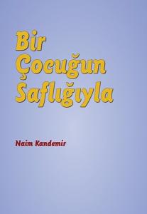 Bir Çocuğun Saflığıyla