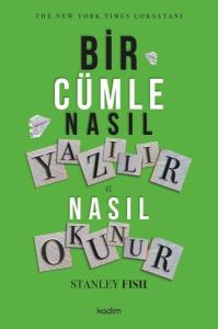 Bir Cümle Nasıl Yazılır ve Nasıl Okunur