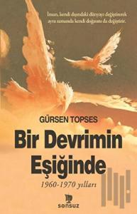 Bir Devrimin Eşiğinde