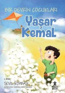 Bir Devrin Çocukları: Yaşar Kemal