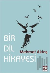 Bir Dil Hikayesi