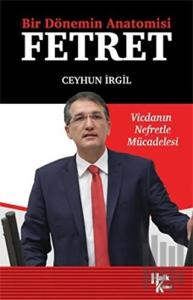 Bir Dönemin Anatomisi: Fetret