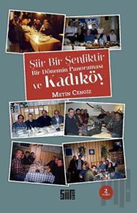 Bir Dönemin Panoraması ve Kadıköy