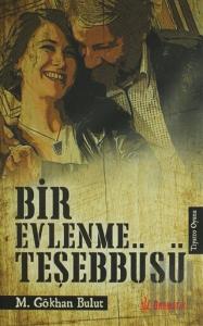 Bir Evlenme Teşebbüsü
