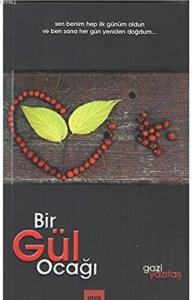 Bir Gül Ocağı