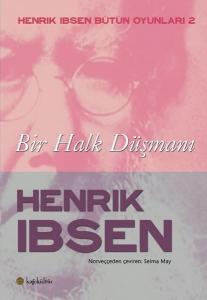 Bir Halk Düşmanı - Henrik Ibsen Halk Oyunları 2